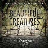 Thenewno2 - Beautiful Creatures Soundtrack - 
